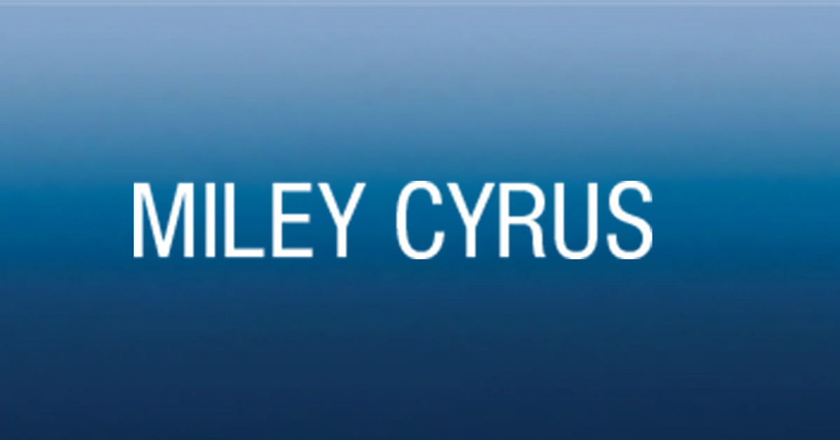 Miley Cyrus Official Online Store – MILEY CYRUS
